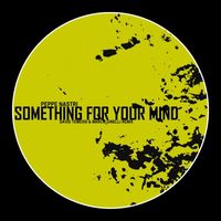 Peppe Nastri - Something For Your Mind
