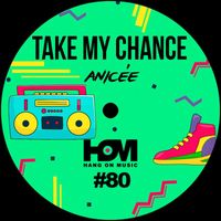 Anicée - Take My Chance EP