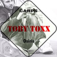 Toby Toxx - Osiris
