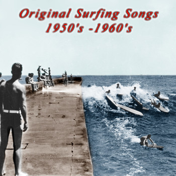 Various Artists - Original Surfing Songs 1950'S -1960'S