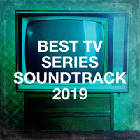 TV Themes, Film & TV Masters, 80s Movie Soundtracks - Best Tv Series Soundtrack 2019