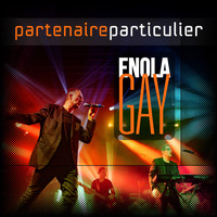 Partenaire Particulier - Enola Gay