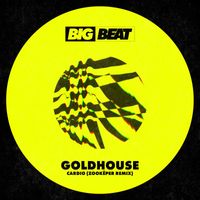 Goldhouse - Cardio (Zookëper Remix)