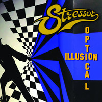 Stressor - Optical Illusion