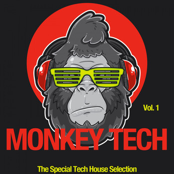 Various Artists - Monkey Tech, Vol. 1 (The Special Tech House Selection)