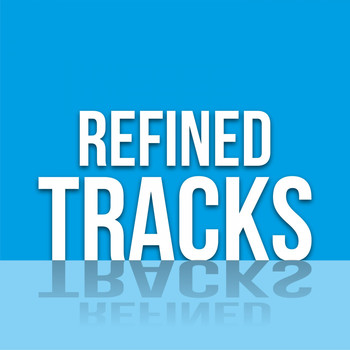 Various Artists - Refined Tracks