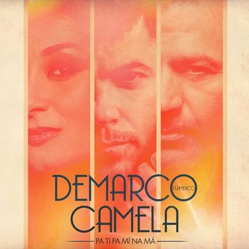 Demarco Flamenco - Pa ti pa mí na má (feat. Camela)