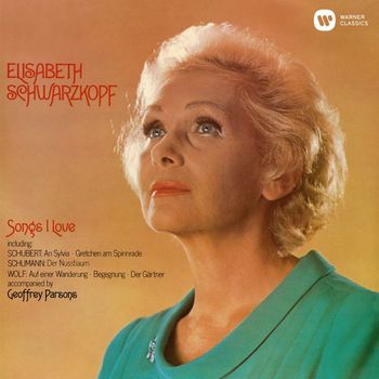Elisabeth Schwarzkopf & Geoffrey Parsons - Songs I Love