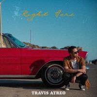 Travis Atreo - Right Here