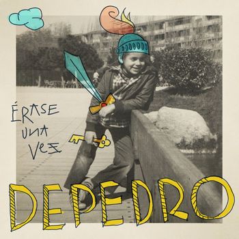 DePedro - Érase una vez