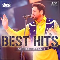Gurdas Maan - Best of Gurdas Maan