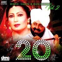 Mohd. Sadiq & Ranjit Kaur - Best Top 20 Hits Vol. 2 - Mohd. Sadiq & Ranjit Kaur