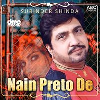 Surinder Shinda - Nain Preto De