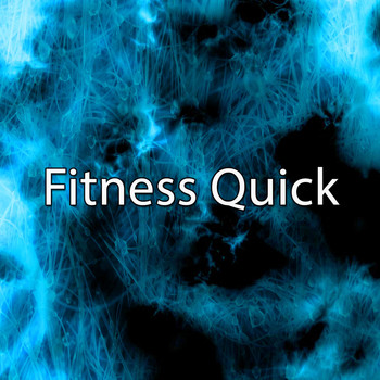 Fitness Workout Hits - Fitness Quick