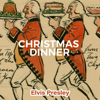 Elvis Presley - Christmas Dinner