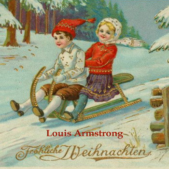 Louis Armstrong - Fröhliche Weihnachten