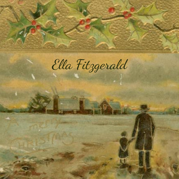 Ella Fitzgerald - A Merry Christmas