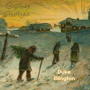 Duke Ellington - Christmas Greetings