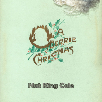 Nat King Cole - A Merrie Christmas