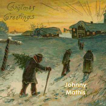 Johnny Mathis - Christmas Greetings