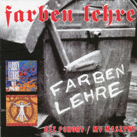 Farben Lehre - Bez pokory / My maszyny