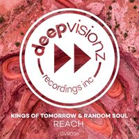 Kings of Tomorrow & Random Soul - REACH