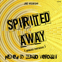 Marco Velocci - Spirited Away (Piano Version)