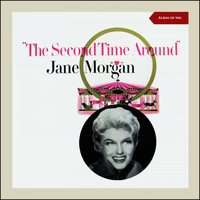 Jane Morgan - Second Time Around (Album of 1961)