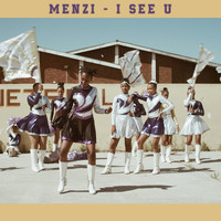 Menzi - I See U