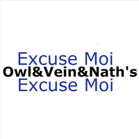 OWL - Excuse moi