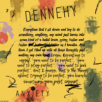 Dennehy - Anxiety