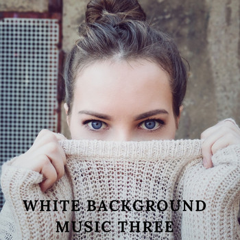 Various Artists - White background music three