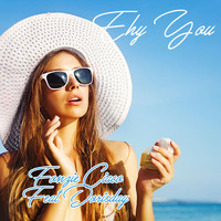 Fonzie Ciaco - Ehy You