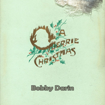 Bobby Darin - A Merrie Christmas