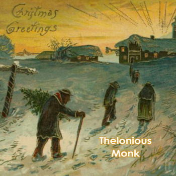 Thelonious Monk - Christmas Greetings