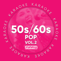 Sunfly Karaoke - The Sunfly Pop Collection (50s / 60s) Volume Two