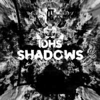 IDHS - Shadows EP