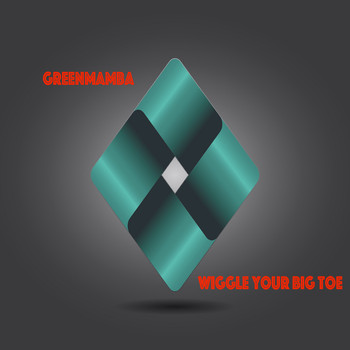 GreenMamba - Wiggle Your Big Toe