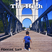 Freeze - The High (Explicit)