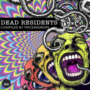 Various Artists - Dead Residents (Compiled by Triceradrops)