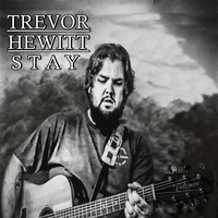 Trevor Hewitt - Stay