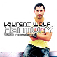 Laurent Wolf - Harmony (2019 Remastered)