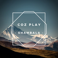 Coz Play / - Shambala