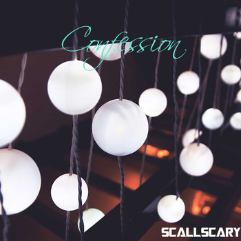 scallscary / - Confession