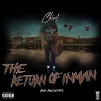 Chisel - The Return Of Inman (Explicit)