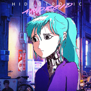 Hideotronic / - Android