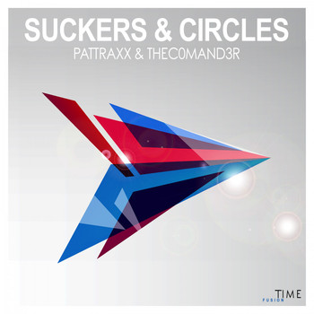 Pattraxx & THEC0MAND3R - Suckers & Circles