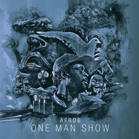 Afrob - One Man Show