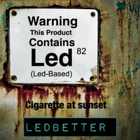 Ledbetter - Cigarette at Sunset