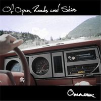 Omnom - Of Open Roads and Skies (Explicit)